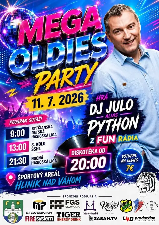 Mega Oldies Party s DJ Julo alias Python z FUN Rádia,3.koloSSHL,Nočná súťaž NHL-ka, BDHL,Hliník n./V