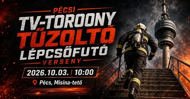 Pécsi TV-torony Tűzoltó Lépcsőfutó Verseny