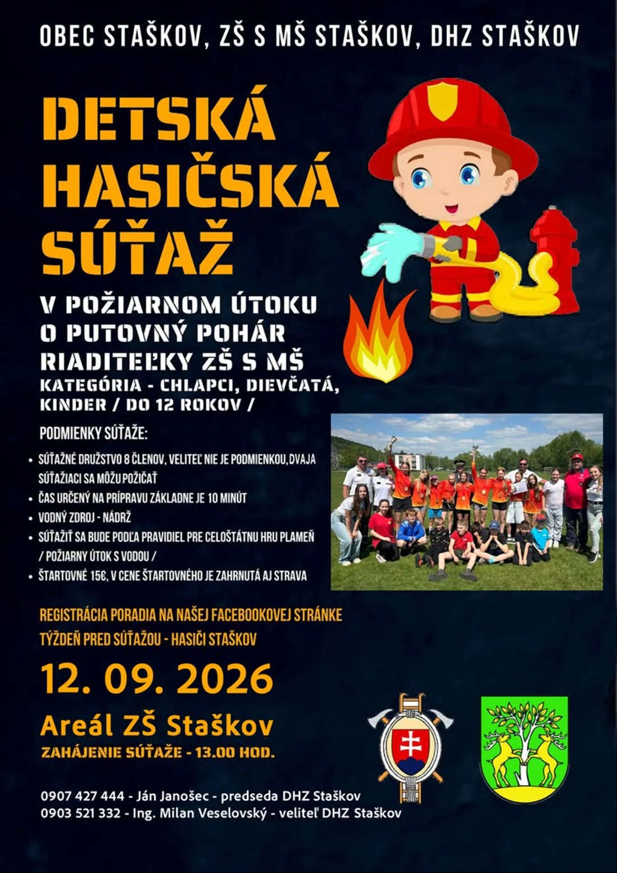 Detská hasičská súťaž v požiarnom útoku o putovný pohár riaditeľky ZŠ a MŠ