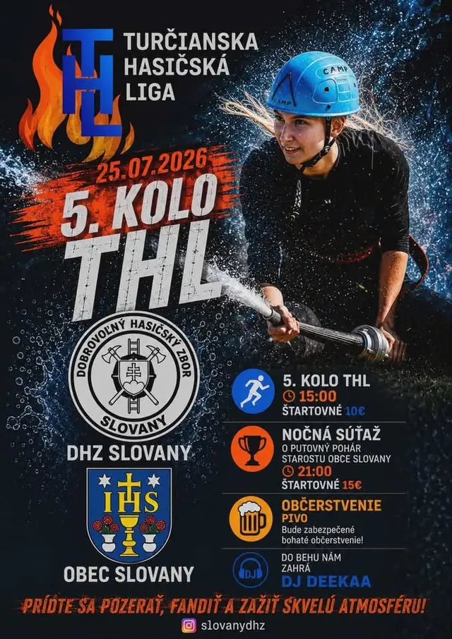 5. kolo THL a 5 ročník nočnej hasičškej súťaže o pohár starostu obce Slovany