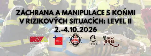 ZÁCHRANA A MANIPULACE S KOŇMI V RIZIKOVÝCH SITUACÍCH: LEVEL II
