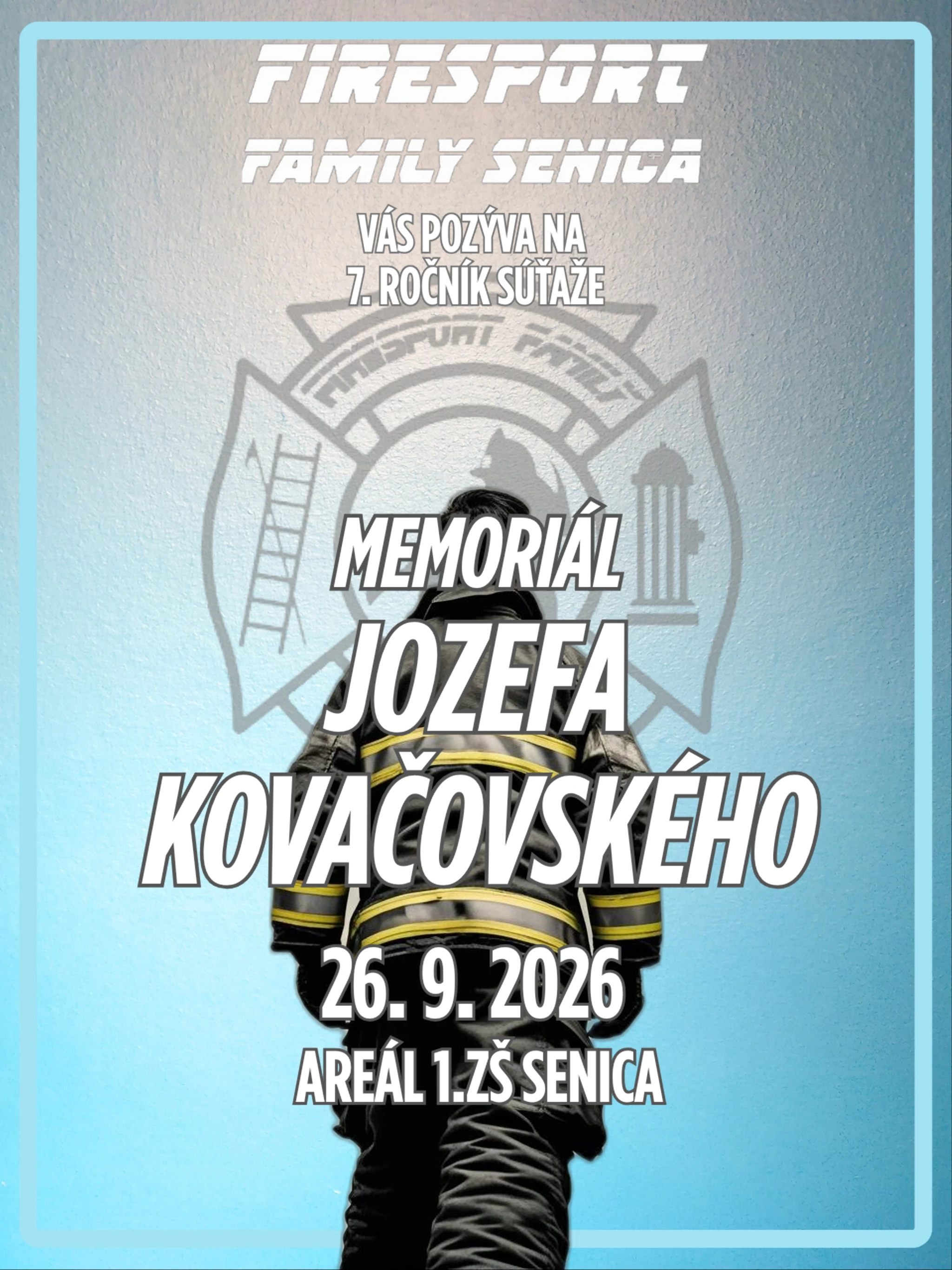 Hasičská súťaž Memoriál Jozefa Kovačovského 2026 - 7. ročník
