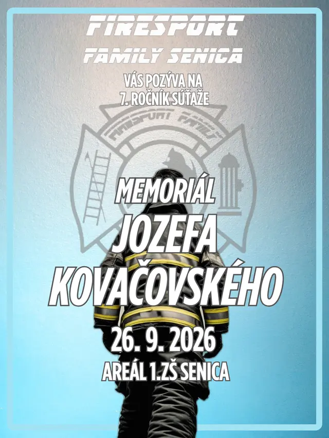 Hasičská súťaž Memoriál Jozefa Kovačovského 2026 - 7. ročník