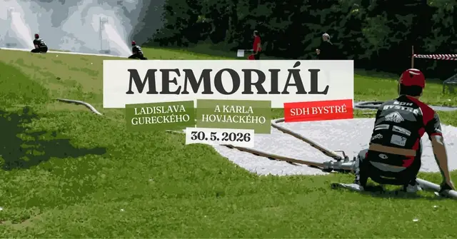 Memoriál Ladislava Gureckého a Karla Hovjackého | SDH Bystré