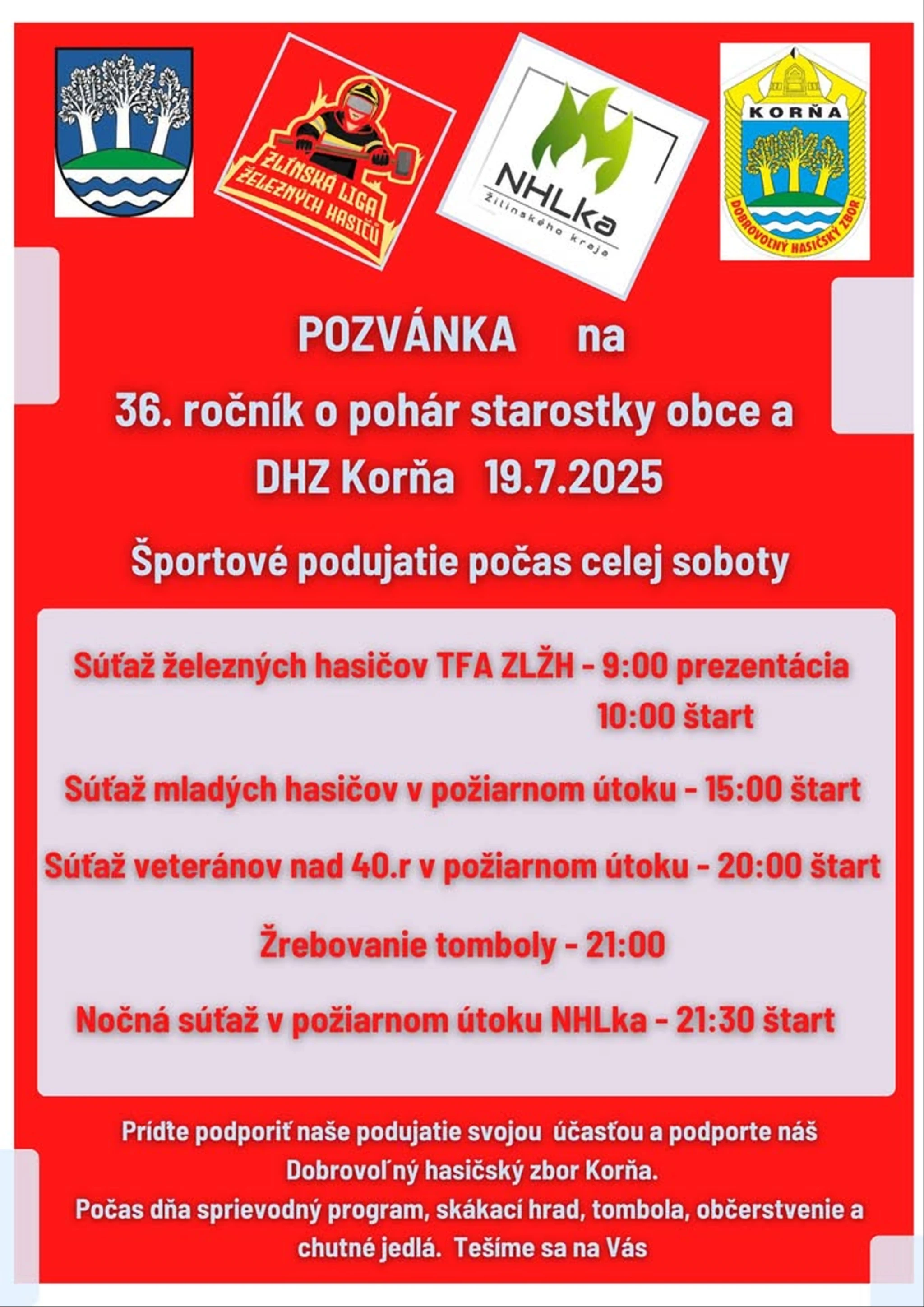 36. ročník hasičskej súťaže o pohár starostky obce a DHZ Korňa, 19.7.2025 / Hasičská sobota celý deň