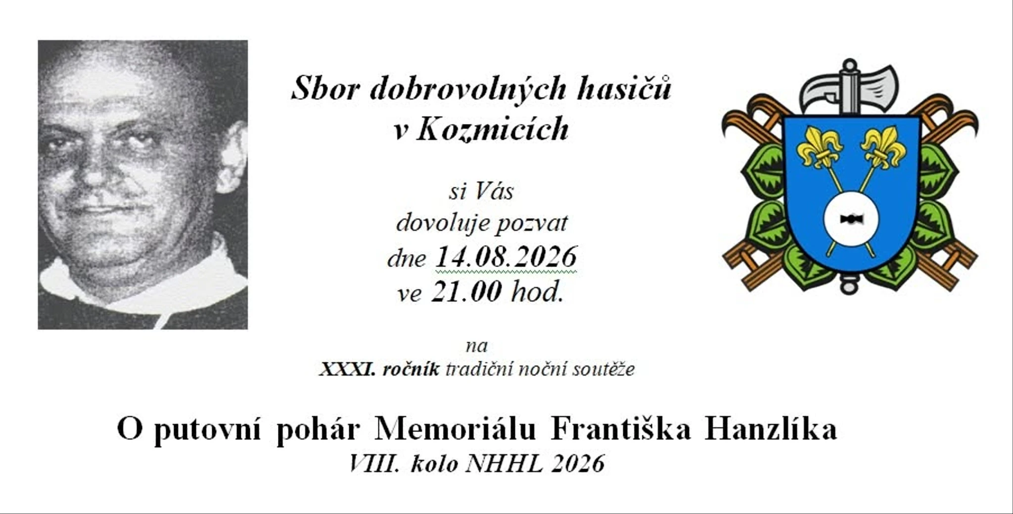 VIII. kolo NHHL 2026 - Memoriál Františka Hanzlíka