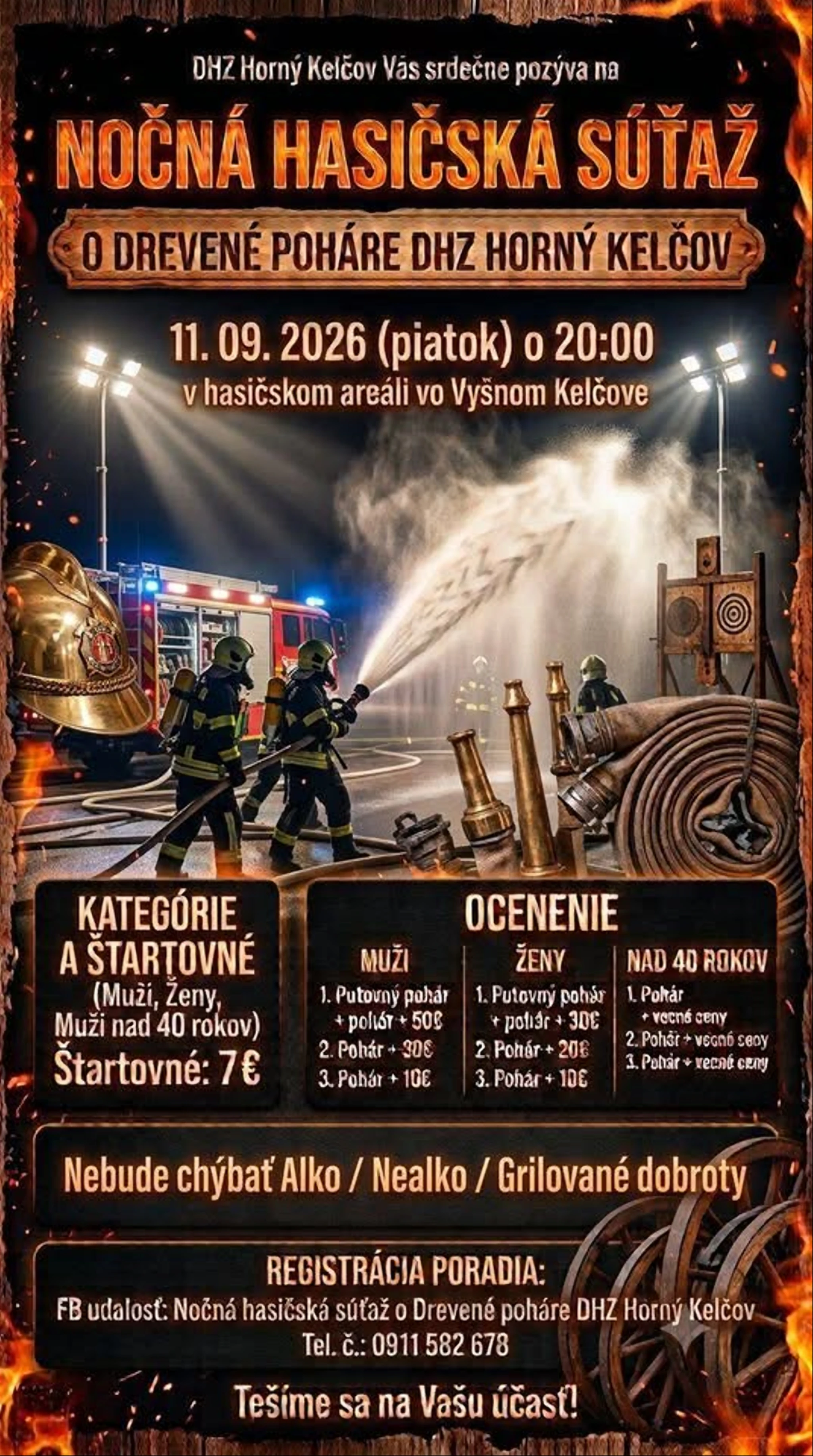 Nočná hasičská súťaž o Drevené poháre DHZ Horný Kelčov
