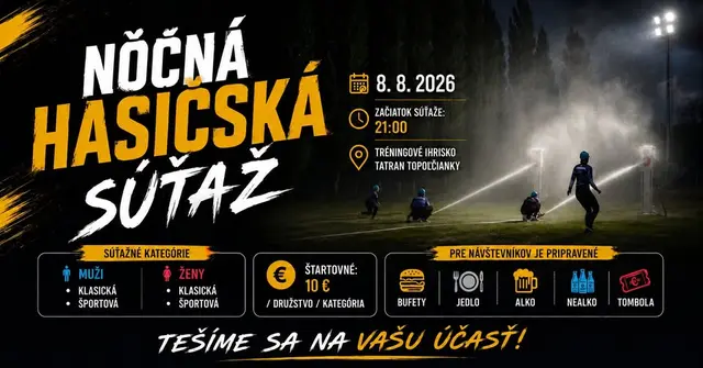 Nočná hasičská súťaž - Topoľčianky