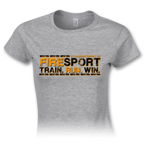 Dámske tričko – Firesport - train - run - win - oranžová